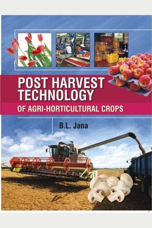 Cover of Post Harvest Technology of Agri-Horticultural Crops